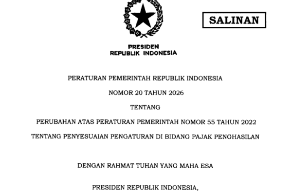 PP 20 Tahun 2026 Resmi Berlaku: Ini 7 Perubahan Penting yang Wajib Diketahui Wajib Pajak